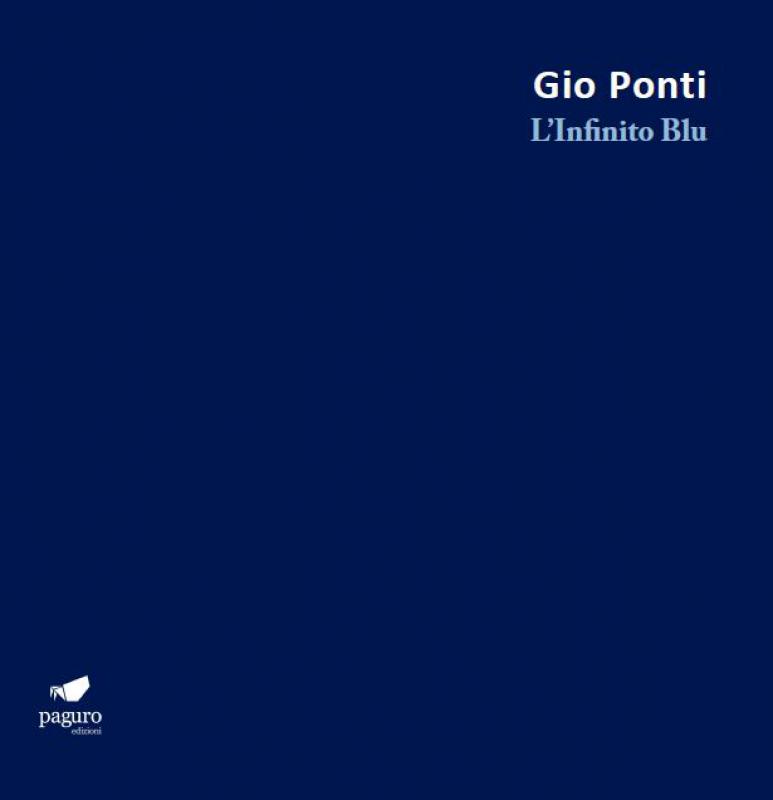 Gio Ponti. L'Infinito Blu